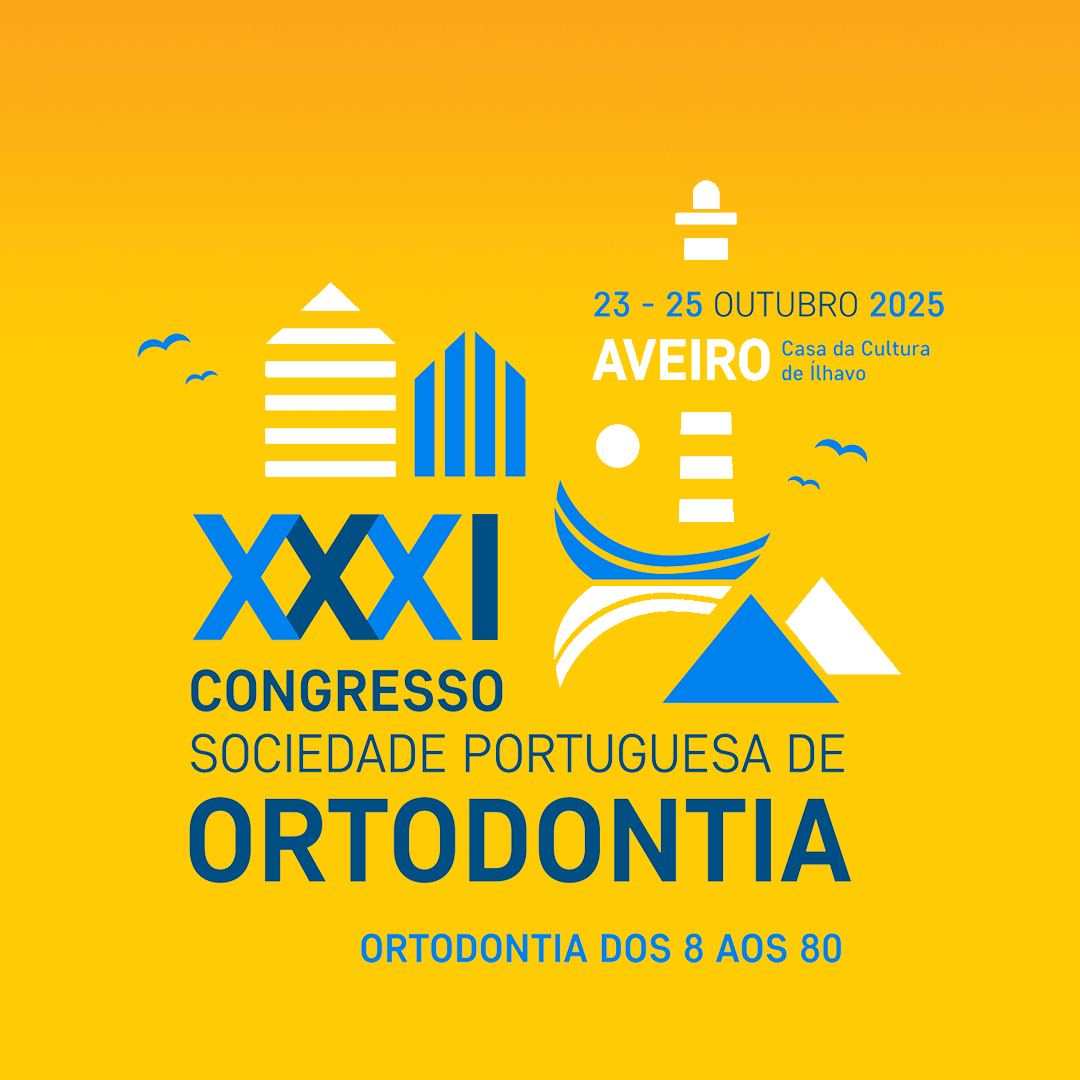 XXXI Congresso Sociedade Portuguesa de Ortodontia